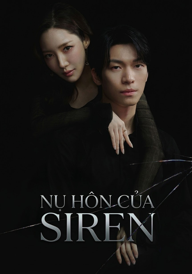 Nụ Hôn Siren (Siren’s Kiss)